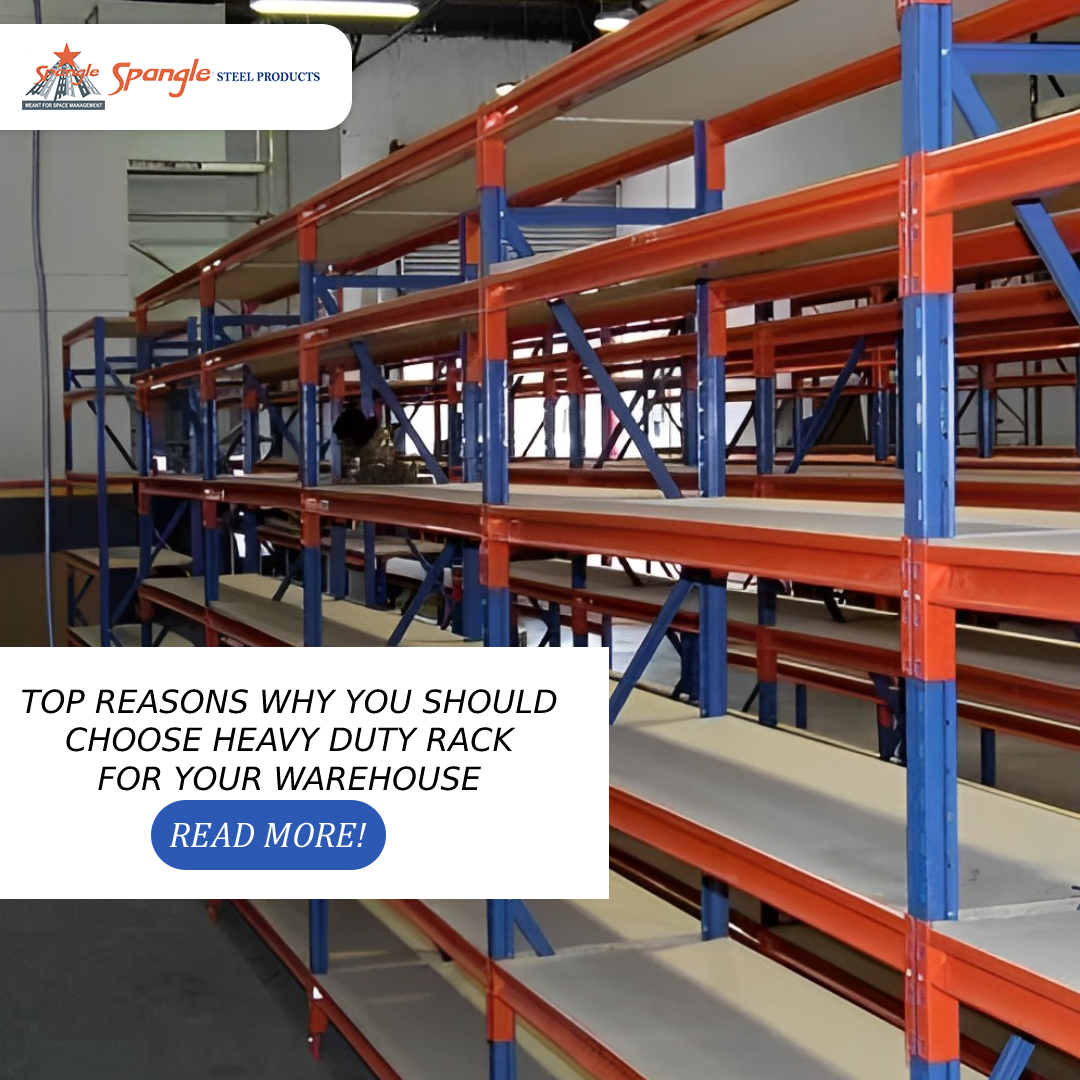 Top Reasons Why You Should Choose Heavy Duty Rack For Your Warehouse
